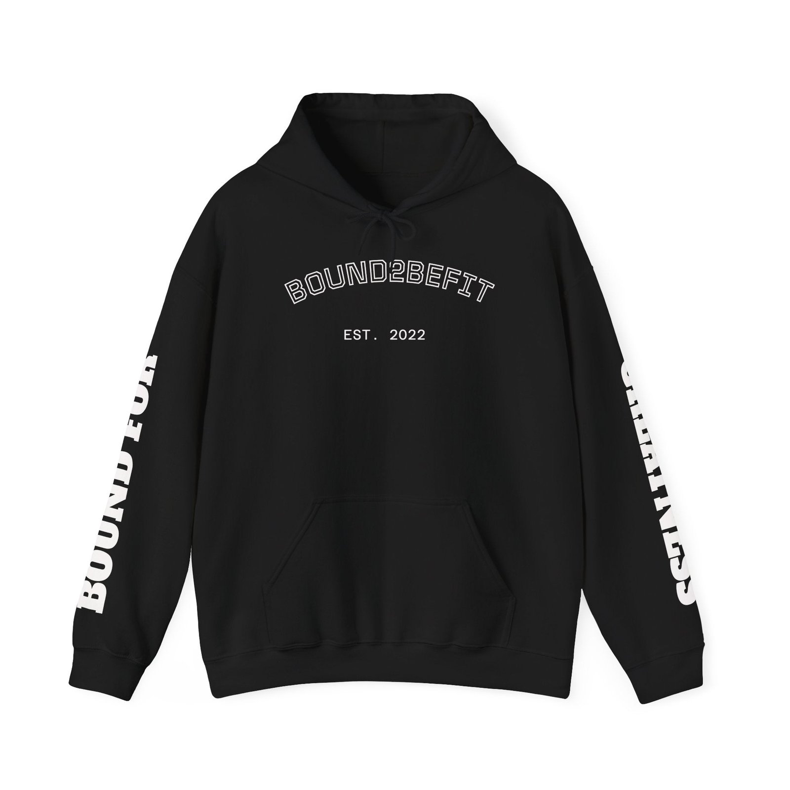 Bound2BeFit EST.2022 Hoodie — "Bound For Greatness" Athletic Pullover