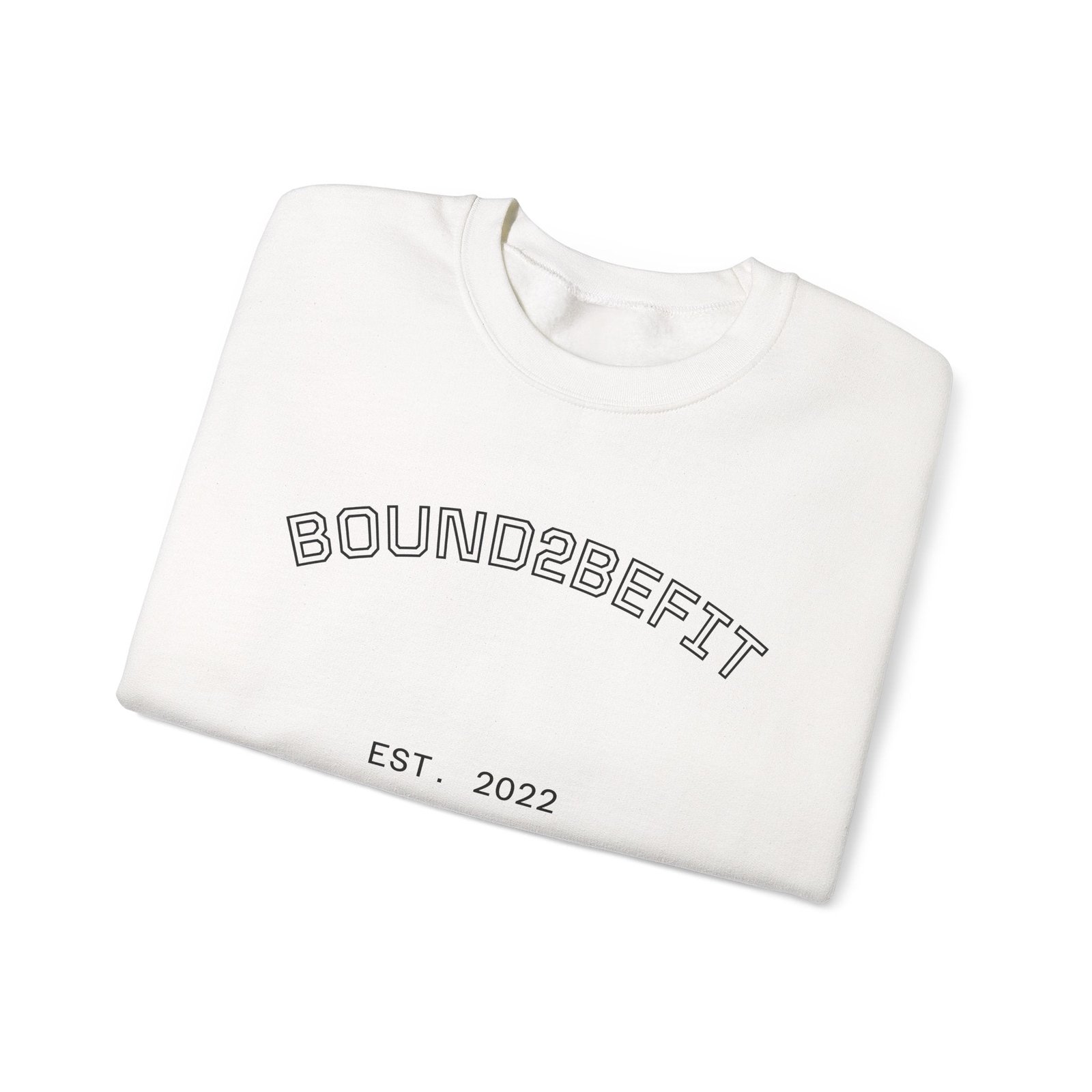 Crewneck Sweatshirt — “BOUND2BEFIT” Minimal Logo Crewneck (Est. 2022)