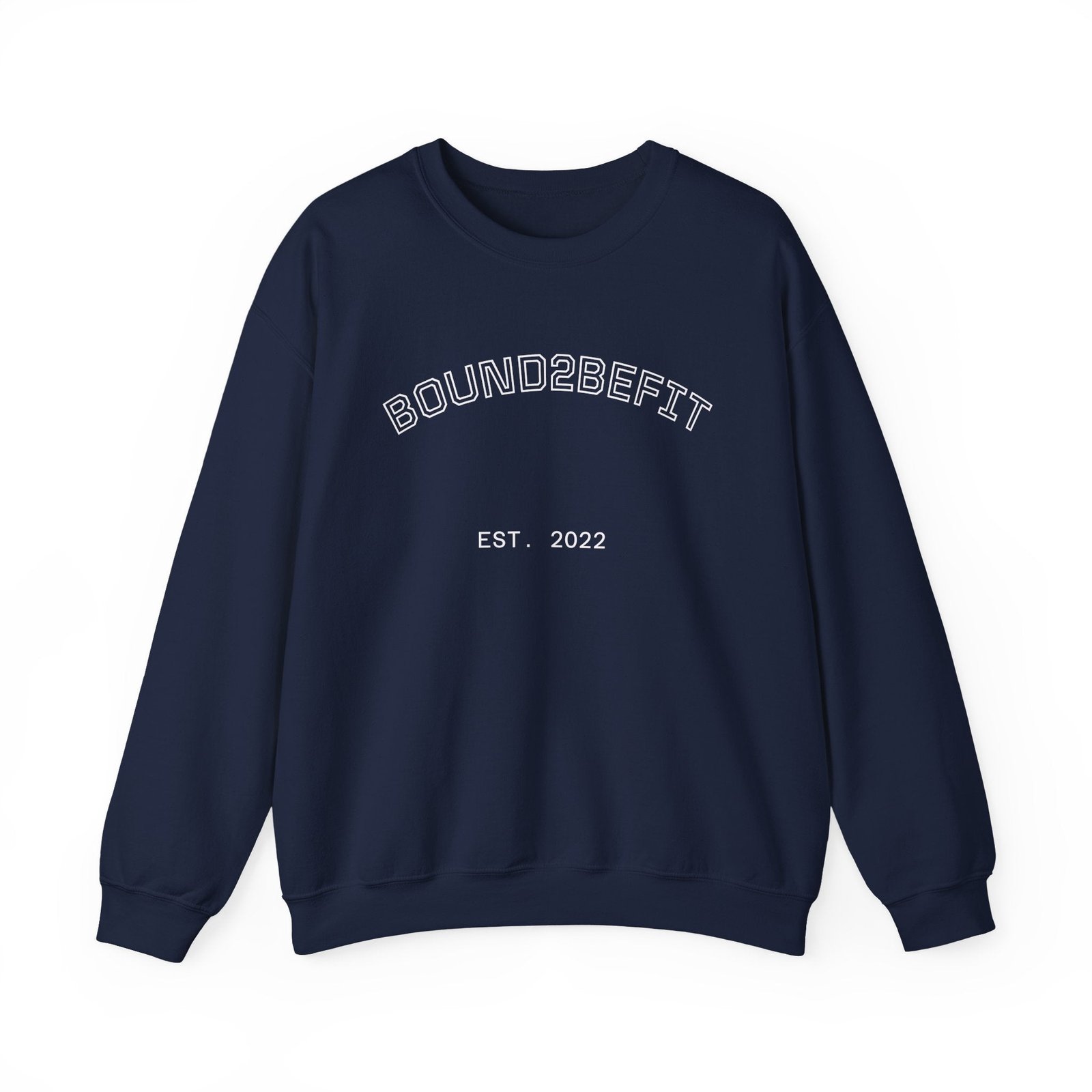 Crewneck Sweatshirt — “BOUND2BEFIT” Minimal Logo Crewneck (Est. 2022)